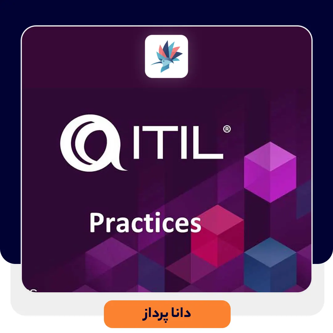 ITIL 4 چیست؟ – ویژگی های ITIL 4 | داناپرداز